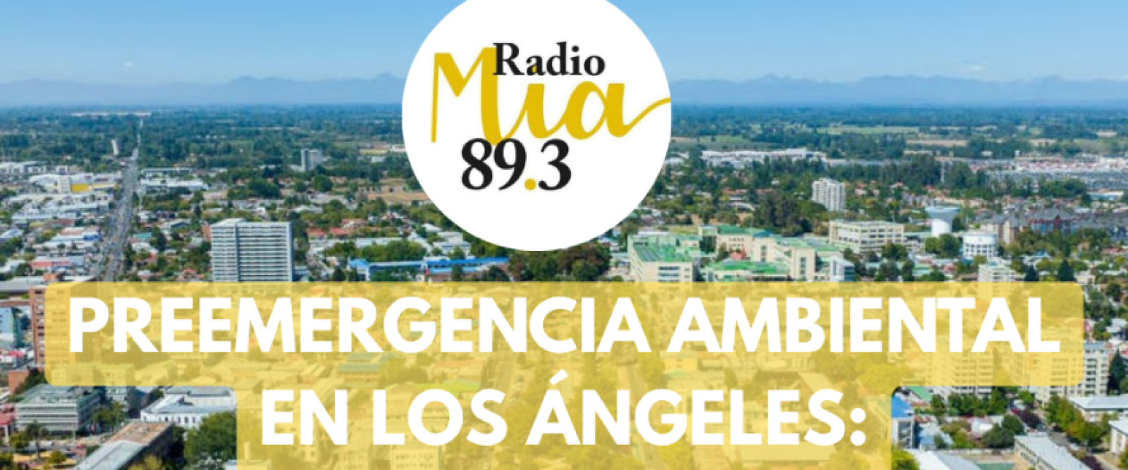 Grave polución activa preemergencia en Los Ángeles