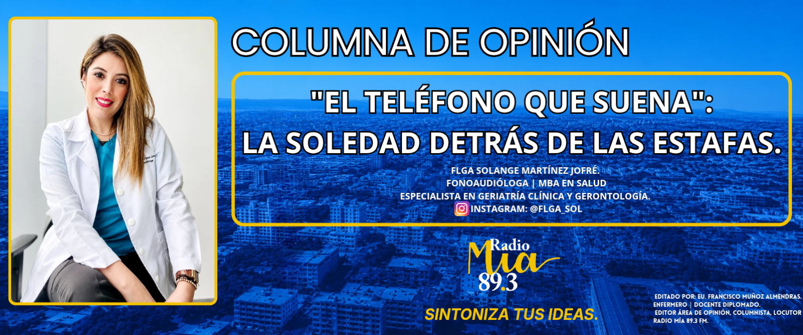 “El teléfono que suena”: La soledad detrás de las estafas